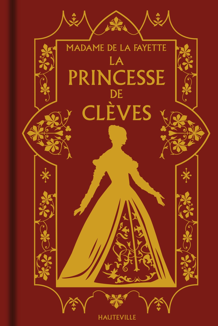 LA PRINCESSE DE CLEVES - DE LA FAYETTE MADAME - HAUTEVILLE