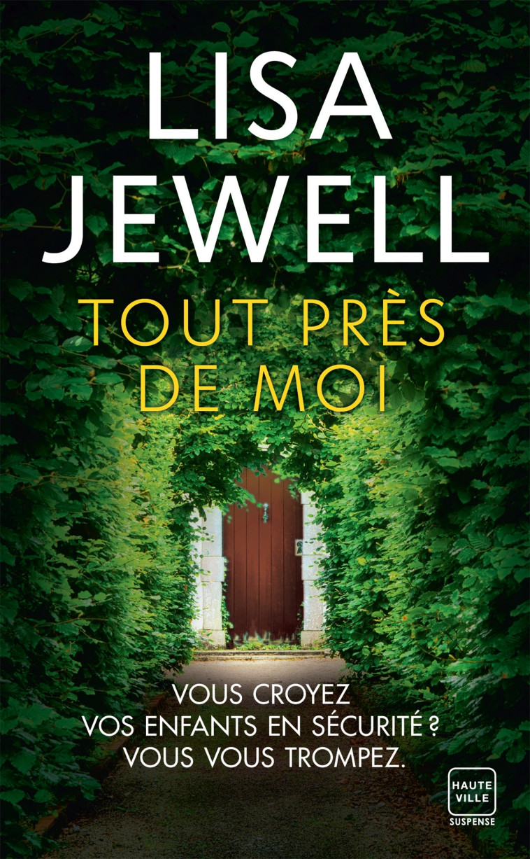 TOUT PRES DE MOI - JEWELL LISA - HAUTEVILLE