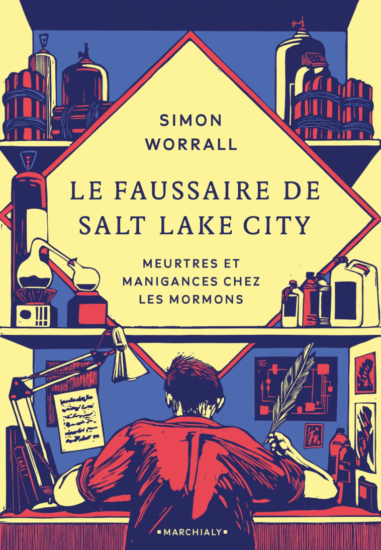 LE FAUSSAIRE DE SALT LAKE CITY - WORRALL SIMON - MARCHIALY