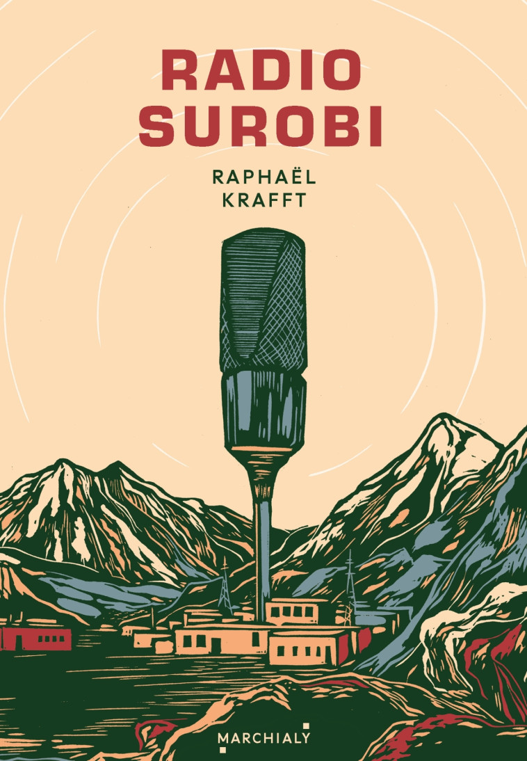 RADIO SUROBI - ONE-SHOT - RADIO SUROBI - KRAFFT RAPHAEL - MARCHIALY