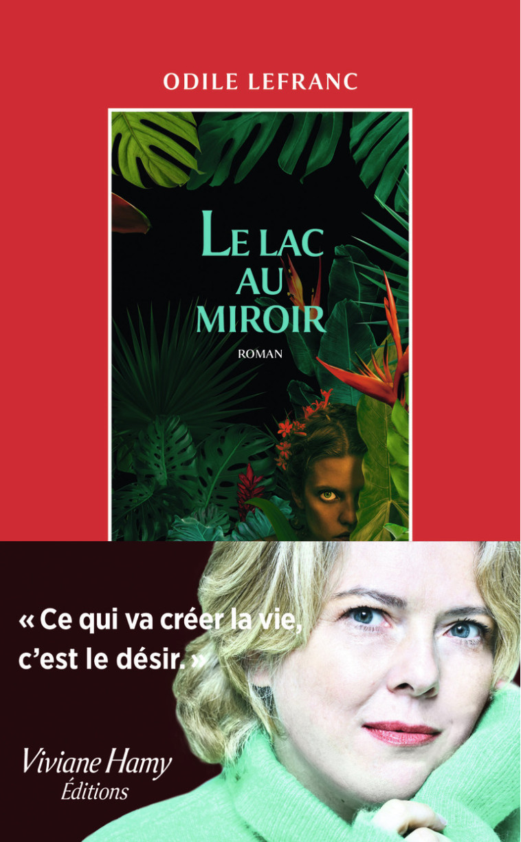 LE LAC AU MIROIR - LEFRANC ODILE - VIVIANE HAMY