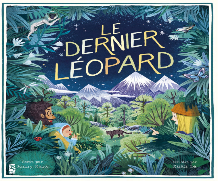 LE DERNIER LEOPARD - MARX JONNY / LE XUAN - TIGRE ET CIE