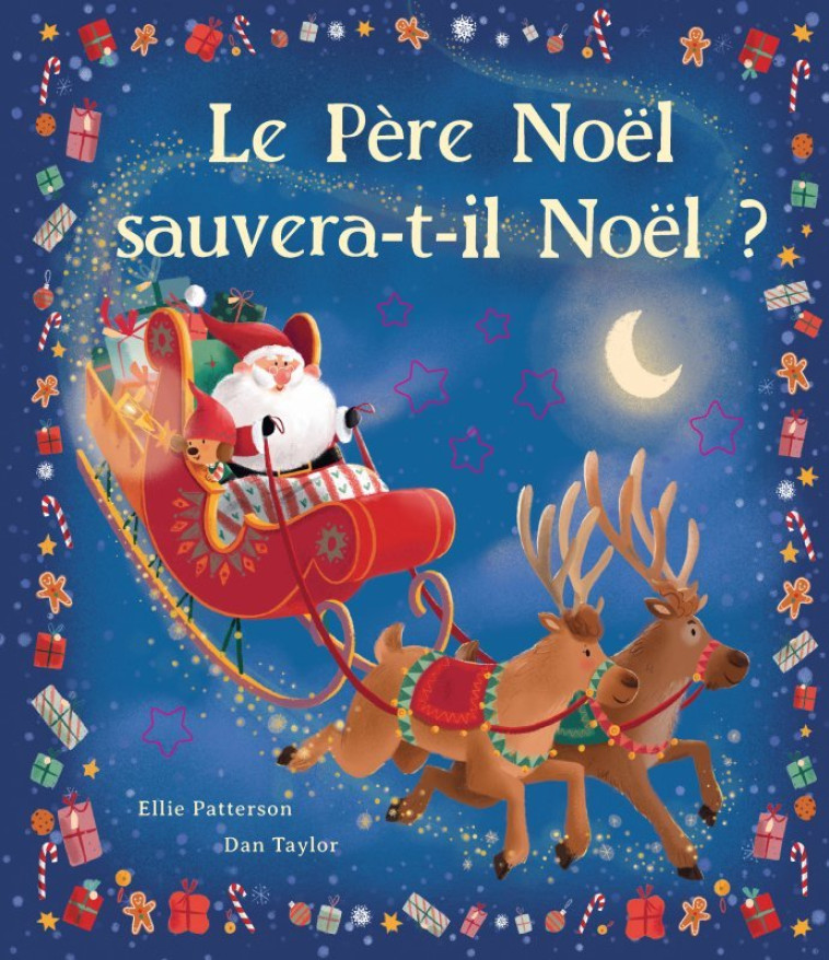 LE PERE NOEL SAUVERA-T-IL NOEL ? - PATTERSON/TAYLOR - TIGRE ET CIE