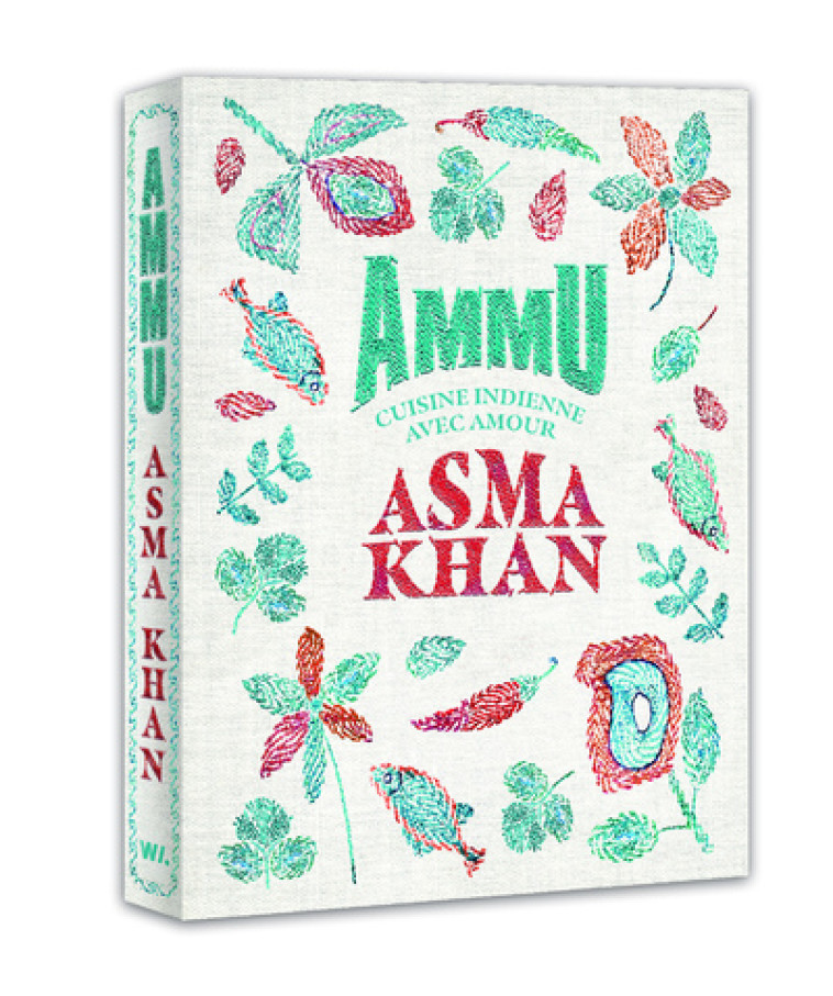 AMMU - CUISINE INDIENNE AVEC AMOUR - KHAN ASMA - WEBEDIA BOOKS