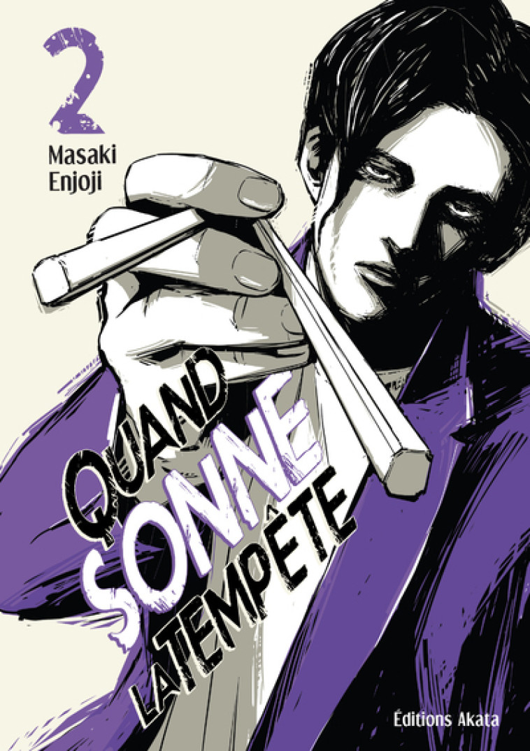 QUAND SONNE LA TEMPETE - TOME 2 - VOL02 - ENJOJI MASAKI - AKATA