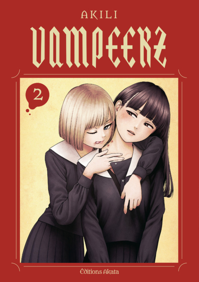 VAMPEERZ - TOME 2 - ANONYME - AKATA