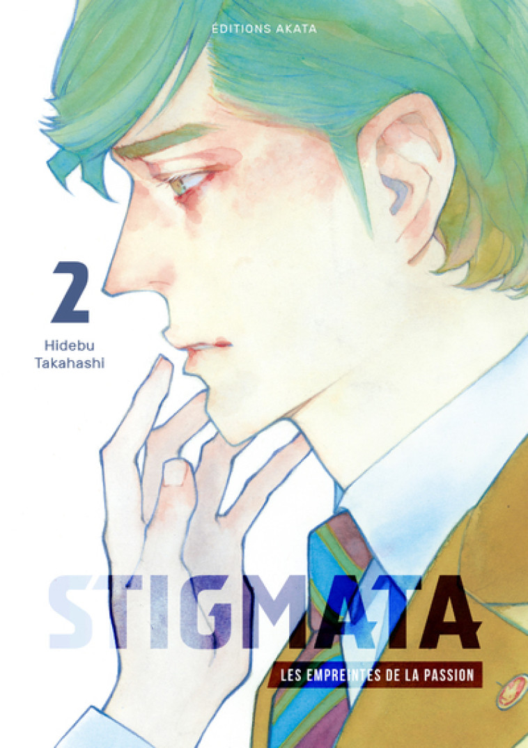 STIGMATA - LES EMPREINTES DE LA PASSION - TOME 2 (VF) - TAKAHASHI HIDEBU - AKATA