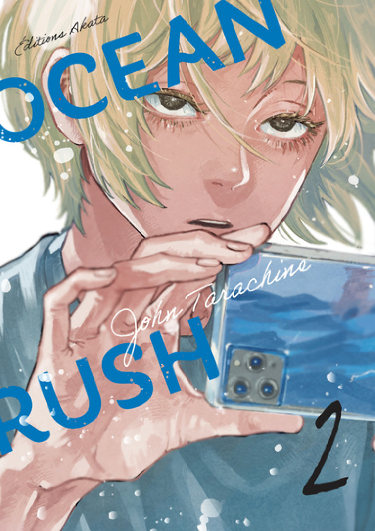 OCEAN RUSH T02 - TARACHINE - AKATA