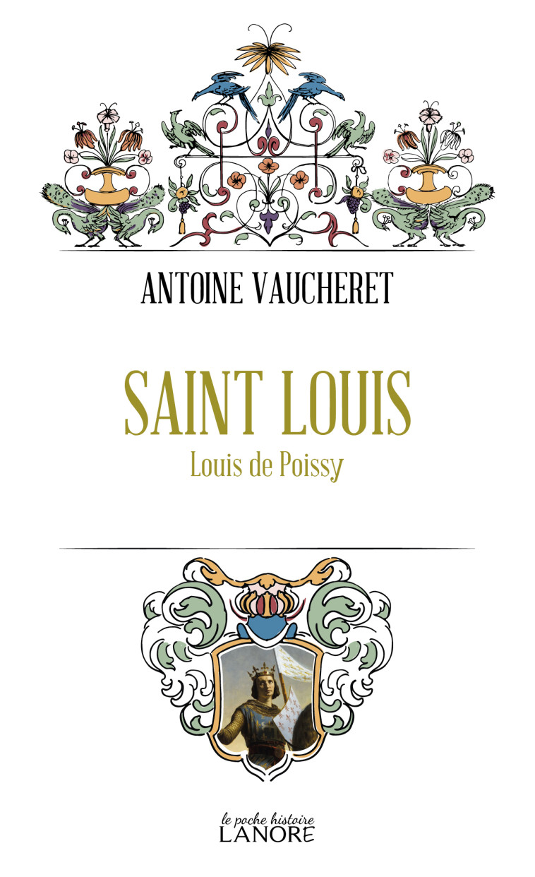 SAINT LOUIS - LOUIS DE POISSY - VAUCHERET ANTOINE - LANORE