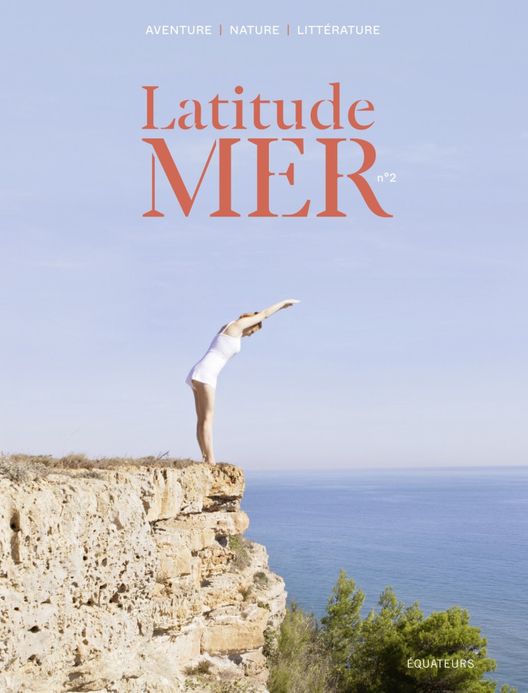 LATITUDE MER - N02 - COLLECTIF - DES EQUATEURS