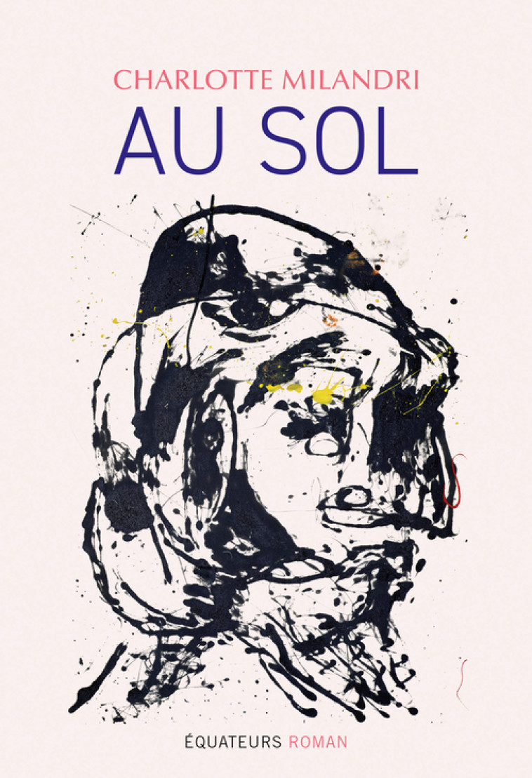 AU SOL - MILANDRI CHARLOTTE - DES EQUATEURS