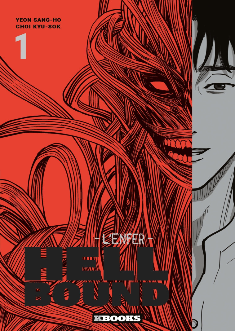 HELLBOUND - L'ENFER T01 - CHOI/YEON - KBOOKS