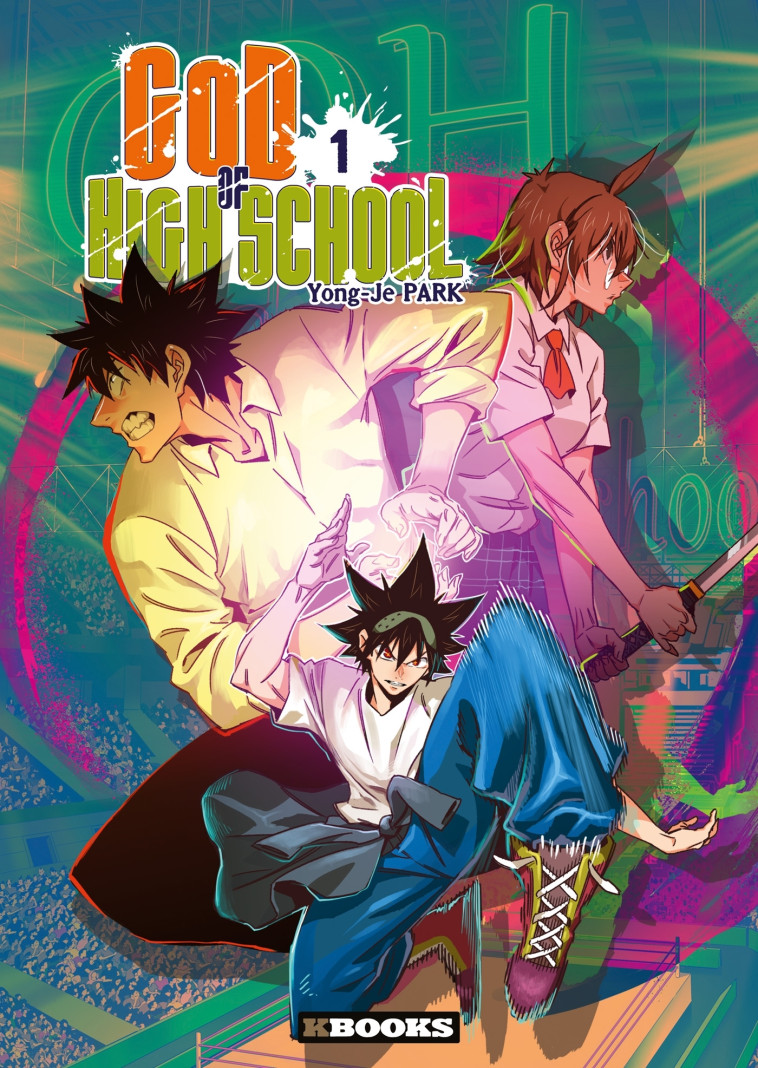 GOD OF HIGH SCHOOL T01 - PARK YONG-JE - KBOOKS