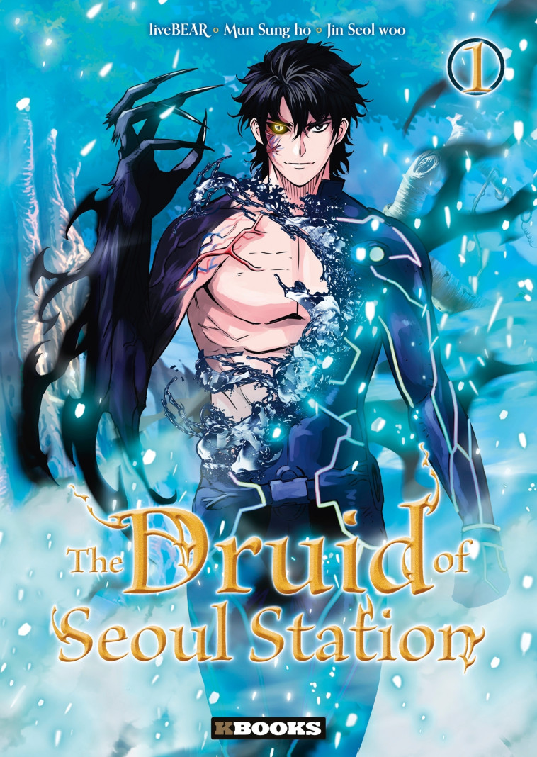 THE DRUID OF SEOUL STATION  T01 - JIN/MUN/LIVEBEAR - KBOOKS