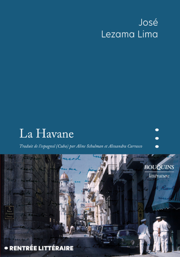 LA HAVANE - LEZEMA LIMA JOSE - BOUQUINS