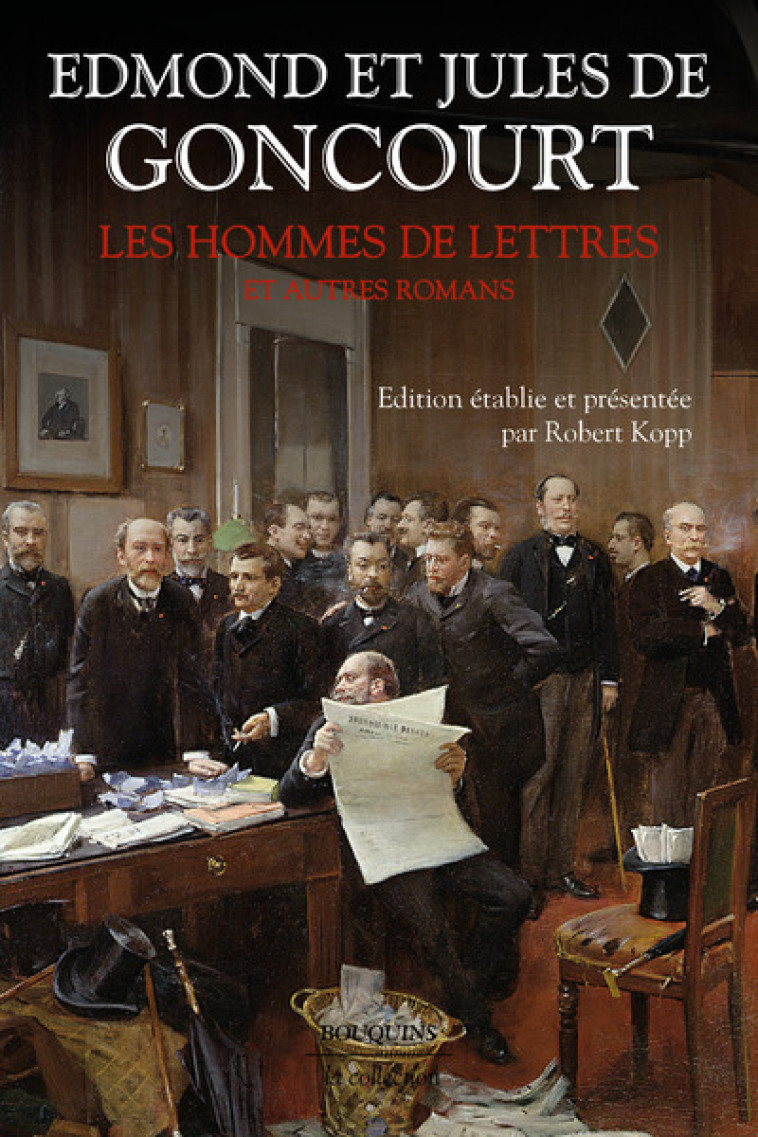 LES HOMMES DE LETTRES ET AUTRES ROMANS - GONCOURT - BOUQUINS