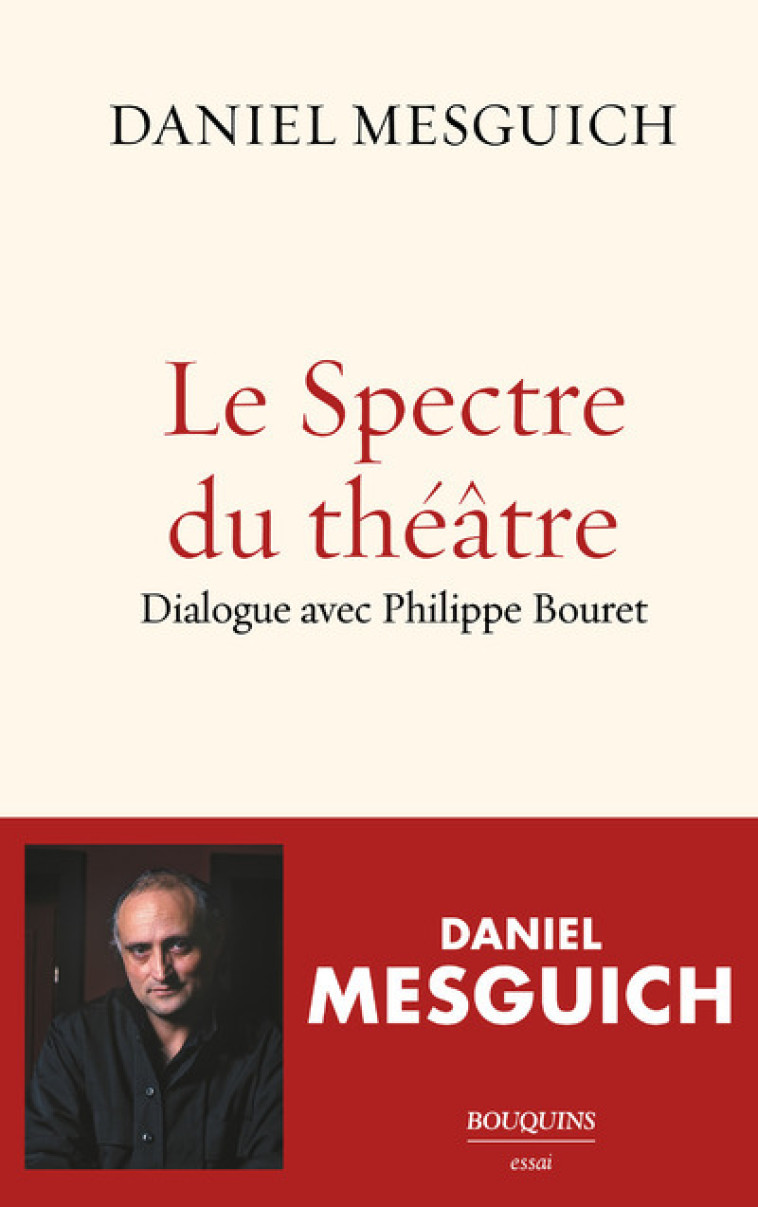 LE SPECTRE DU THEATRE - MESGUICH/BOURET - BOUQUINS