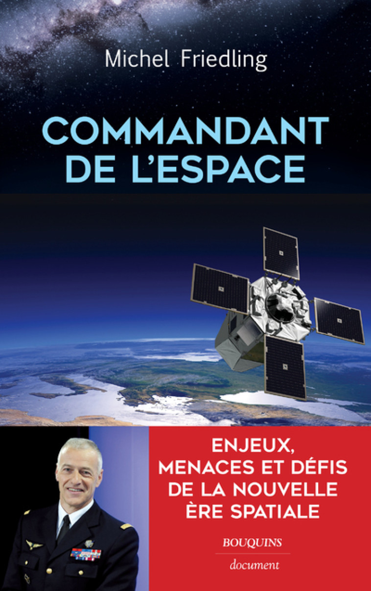 COMMANDANT DE L'ESPACE - FRIEDLING/VEBER - BOUQUINS