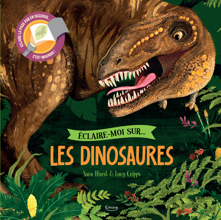 ECLAIRE-MOI SUR...  LES DINOSAURES - HURST / CRIPPS - KIMANE