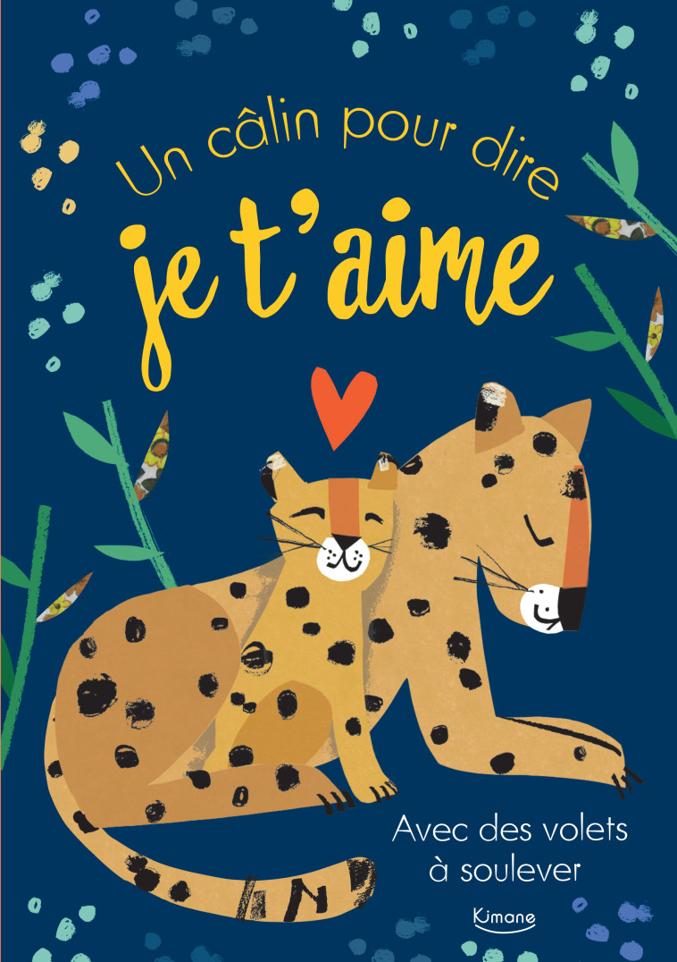 UN CALIN POUR DIRE JE T'AIME - EMILY BANNISTER - KIMANE