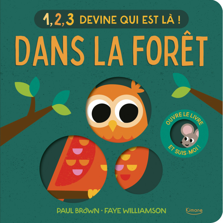 1, 2, 3 DEVINE QUI EST LA ! - DANS LA FORET - BROWN - KIMANE