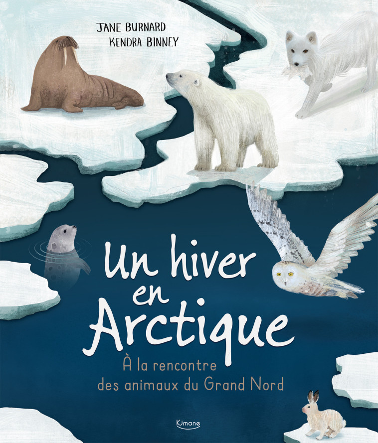 UN HIVER EN ARCTIQUE - XXX - KIMANE