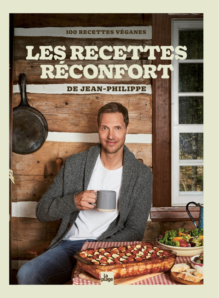 LES RECETTES RECONFORT DE JEAN-PHILIPPE - CYR JEAN-PHILIPPE - LA PLAGE