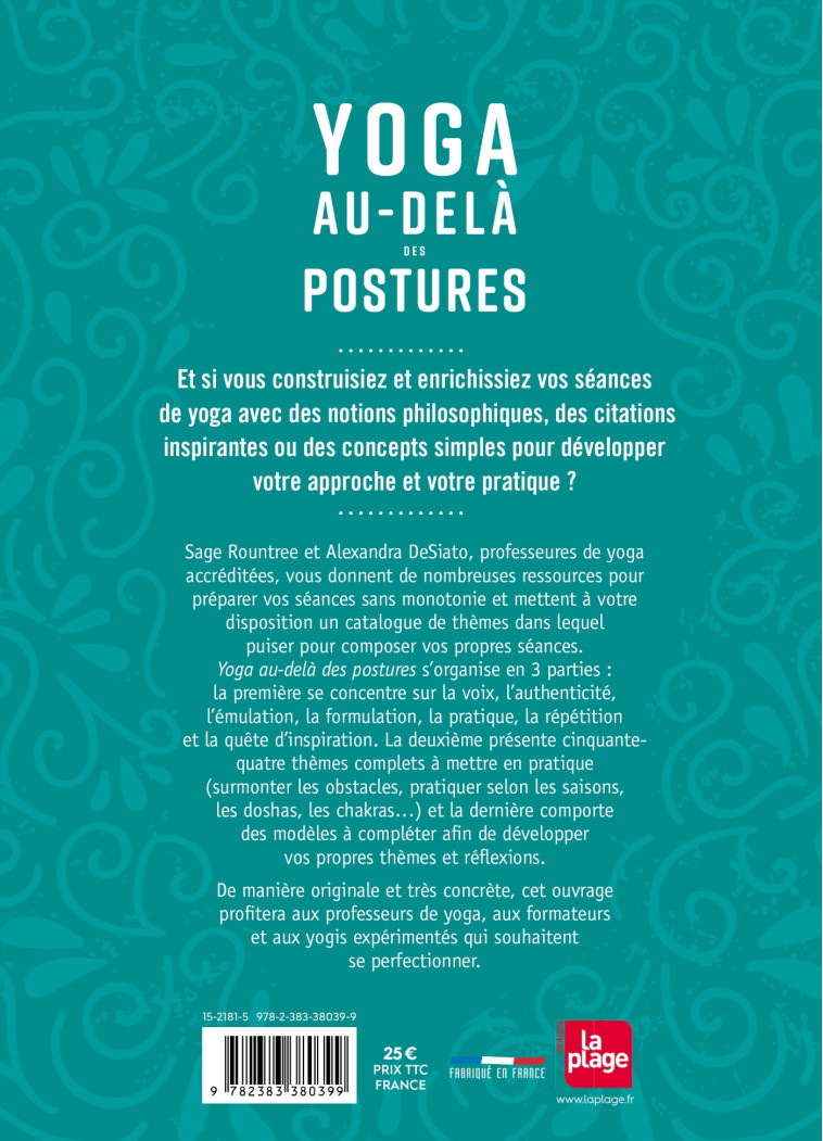 YOGA AU-DELA DES POSTURES - PETIT MANUEL A L'USAGE DES YOGIS ET DES PROFESSEURS DE YOGA - ROUNTREE/DESIATO - LA PLAGE