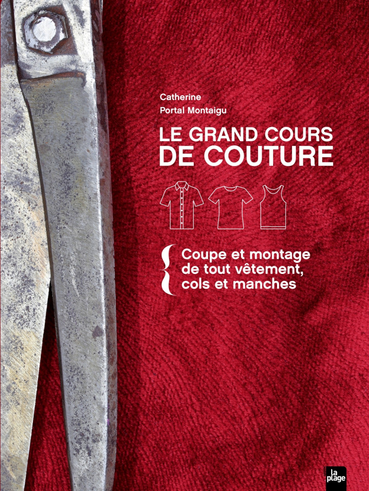 LE GRAND COURS DE COUTURE - PORTAL MONTAIGU C. - LA PLAGE