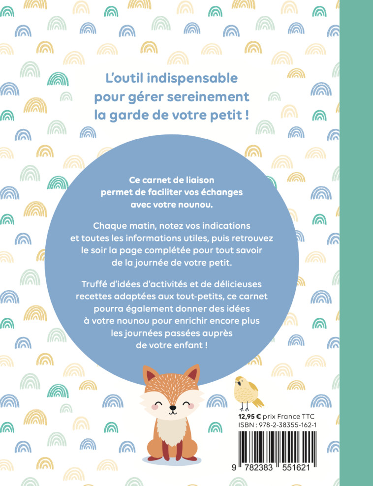 CARNET DE LIAISON AVEC MA NOUNOU - POUR UNE GARDE SEREINE DE MON ENFANT  LA NAISSANCE A 3 ANS - COLLECTIF - MERCILESLIVRES