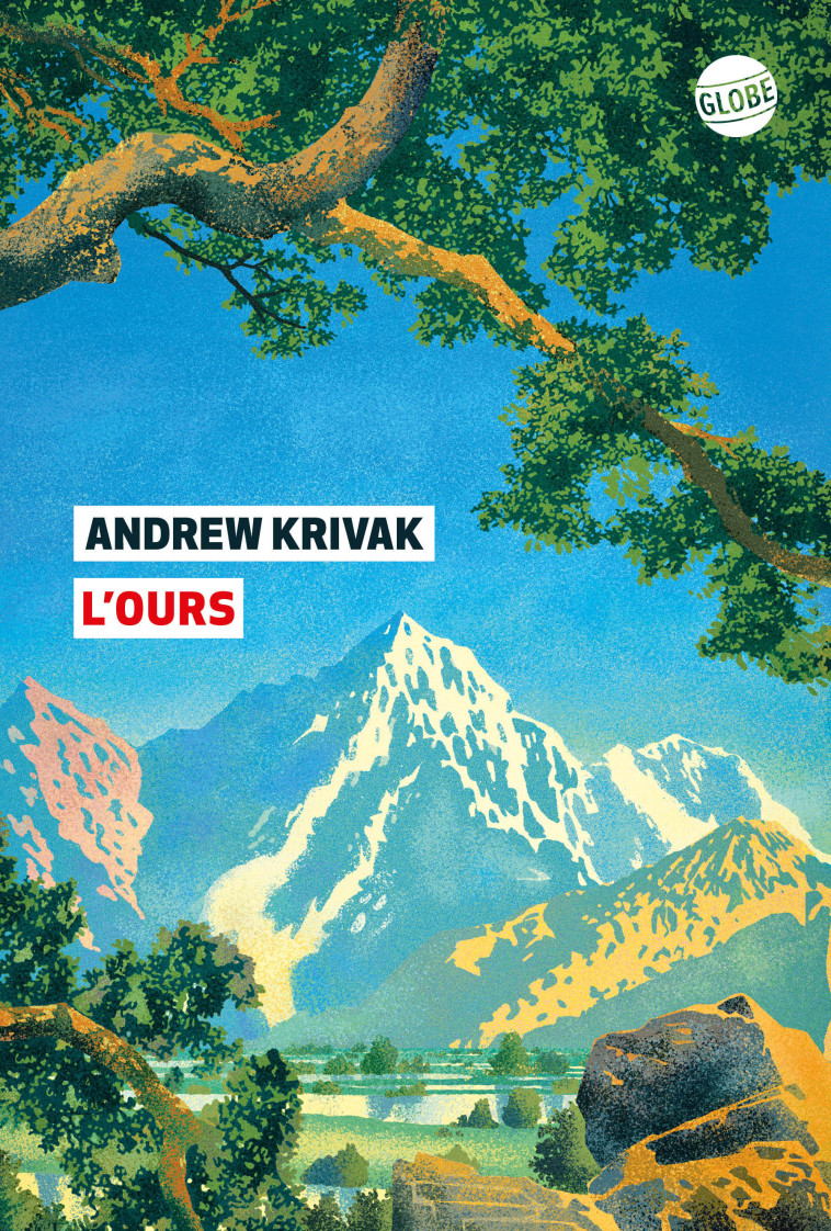 L'OURS - KRIVAK ANDREW - EDITEUR GLOBE