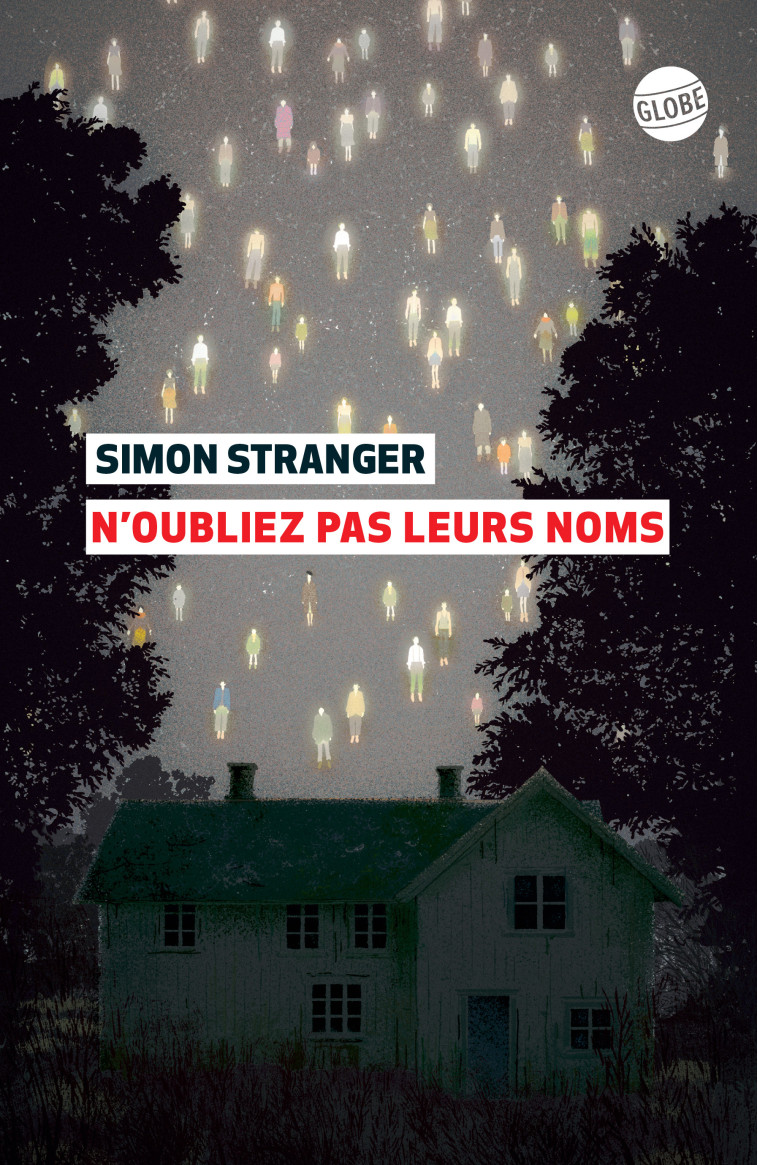 N'OUBLIEZ PAS LEURS NOMS - STRANGER SIMON - EDITEUR GLOBE