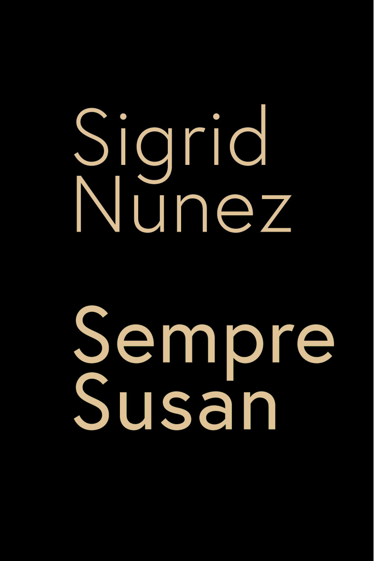 SEMPRE SUSAN, SOUVENIRS SUR SONTAG - NUNEZ SIGRID - EDITEUR GLOBE