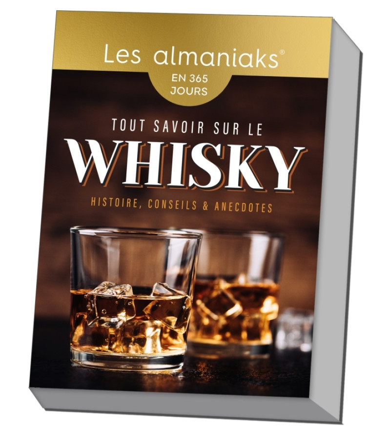 ALMANIAK TOUT SAVOIR SUR LE WHISKY - STAN JEREMY - 365 PARIS