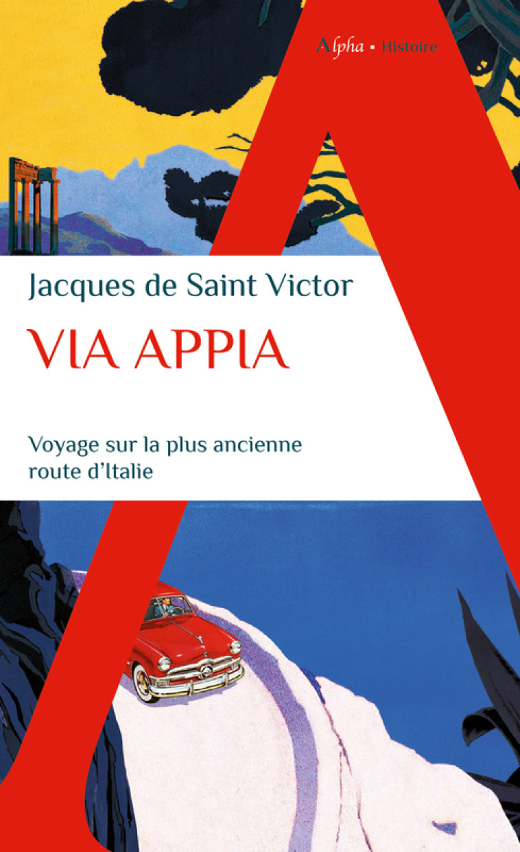 VIA APPIA - SAINT VICTOR J D. - ALPHA