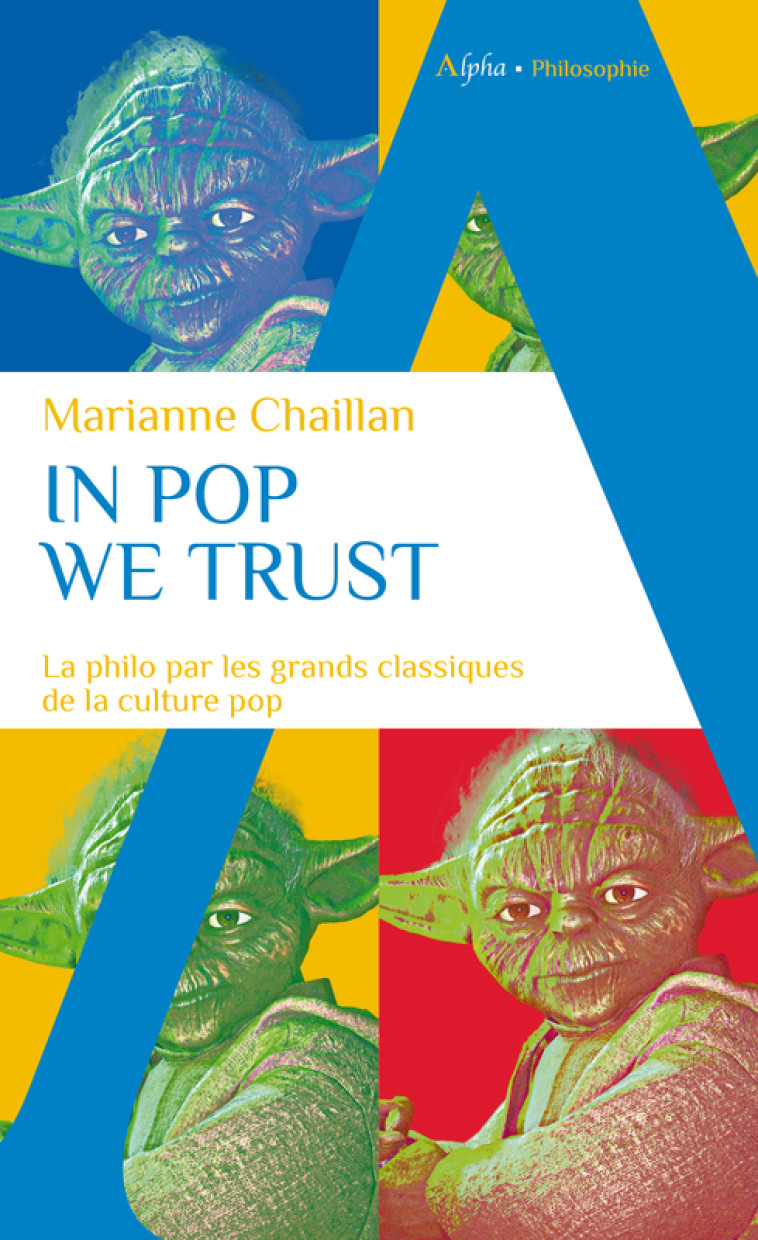 IN POP WE TRUST - CHAILLAN MARIANNE - ALPHA