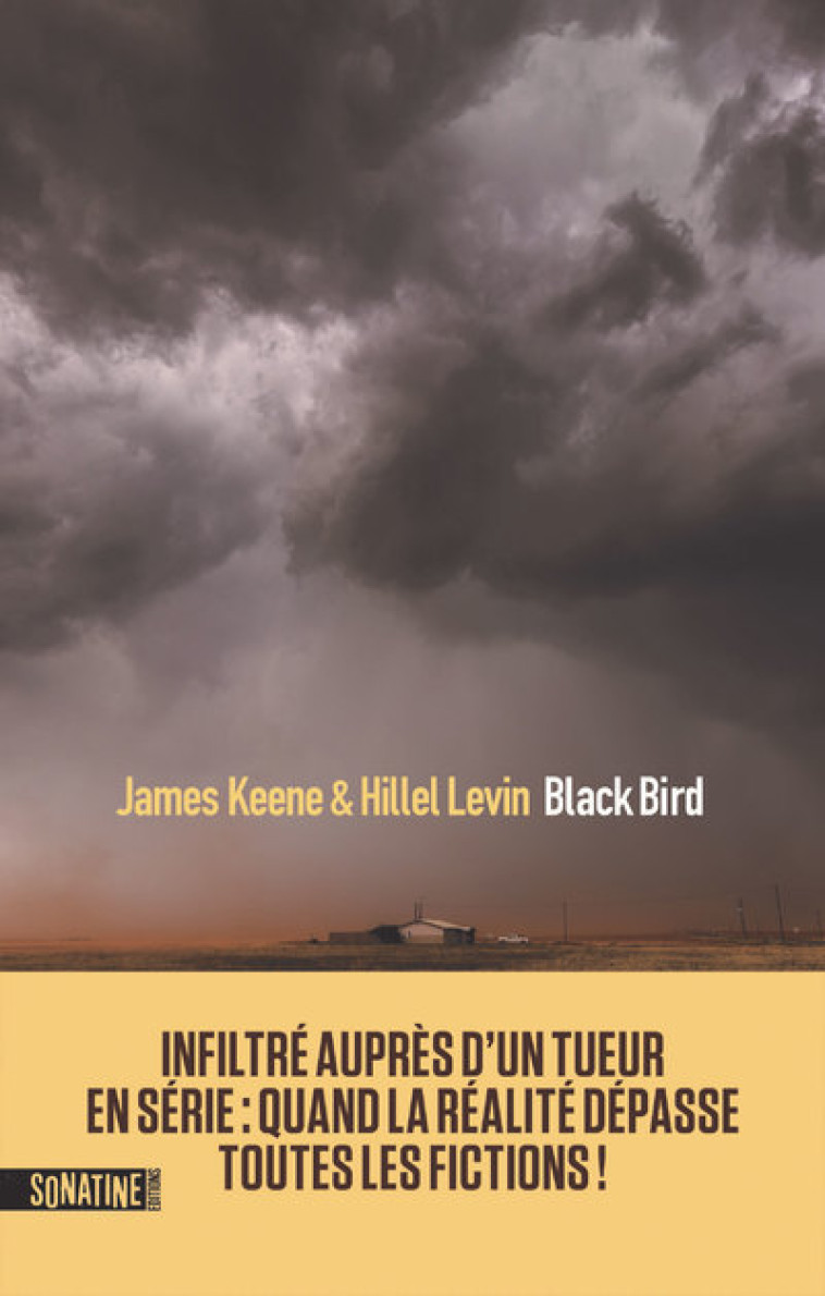 BLACK BIRD - KEENE JAMES - SONATINE