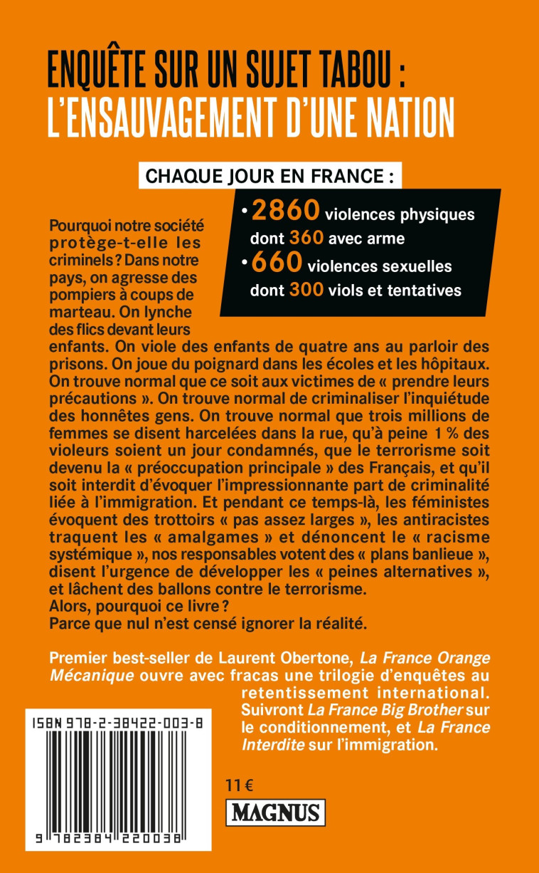 LA FRANCE ORANGE MECANIQUE - OBERTONE LAURENT - MAGNUS