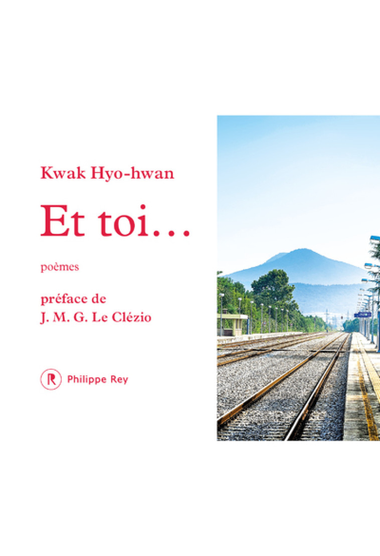 ET TOI... - HYO-HWAN KWAK - REY