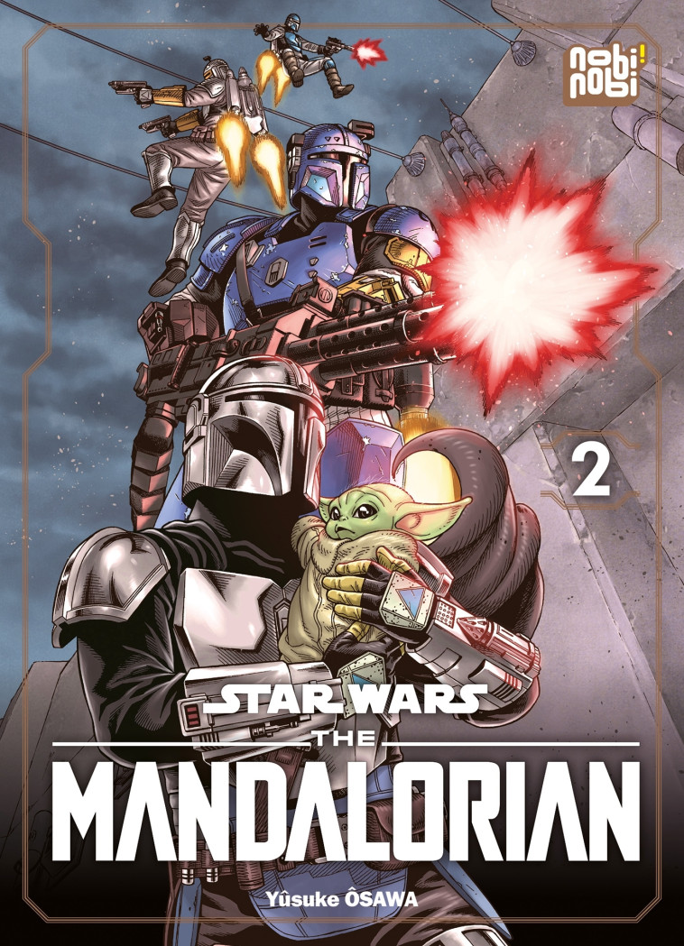 STAR WARS THE MANDALORIAN T02 - OSAWA YUSUKE - NOBI NOBI