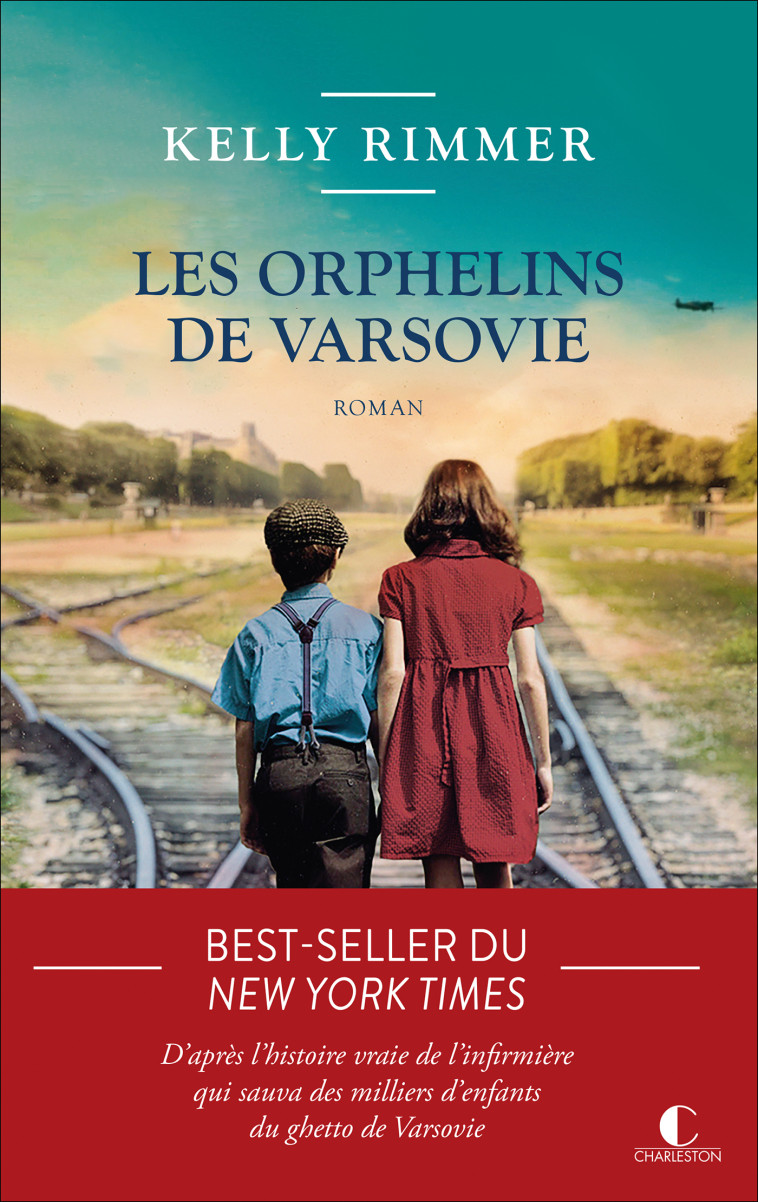 LES ORPHELINS DE VARSOVIE - RIMMER KELLY - CHARLESTON