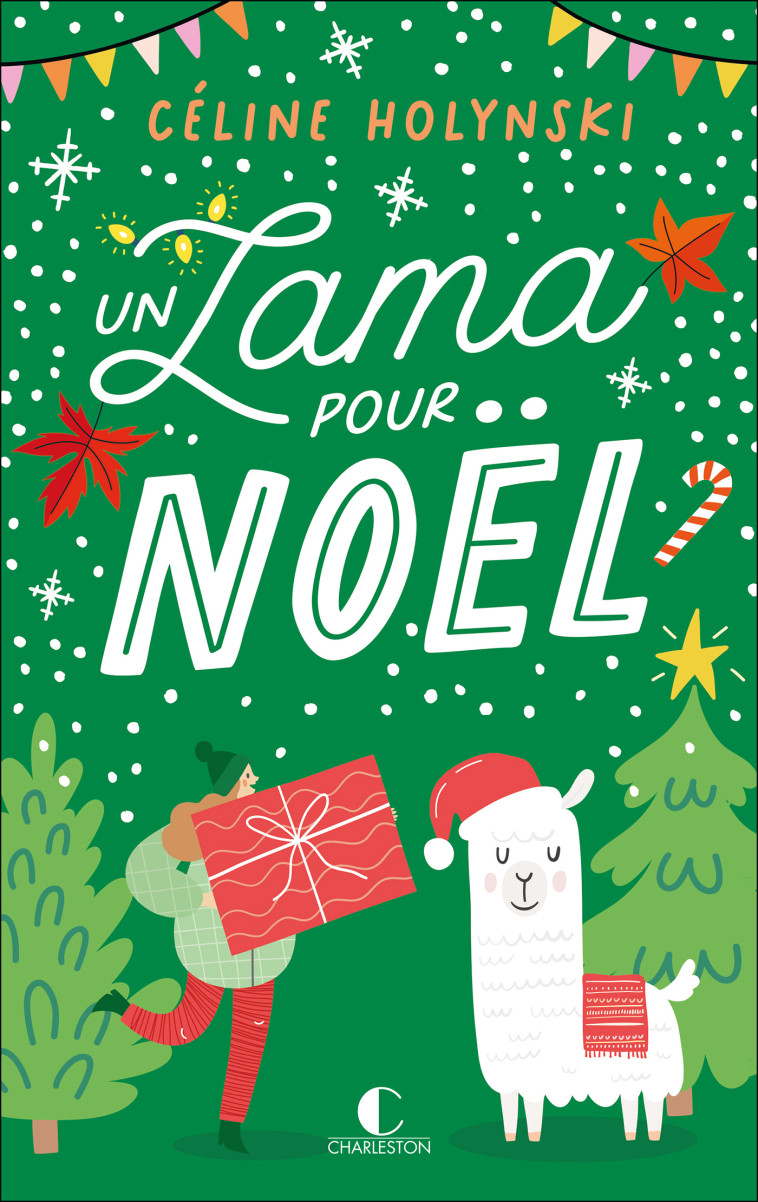 UN LAMA POUR NOEL - HOLYNSKI CELINE - CHARLESTON