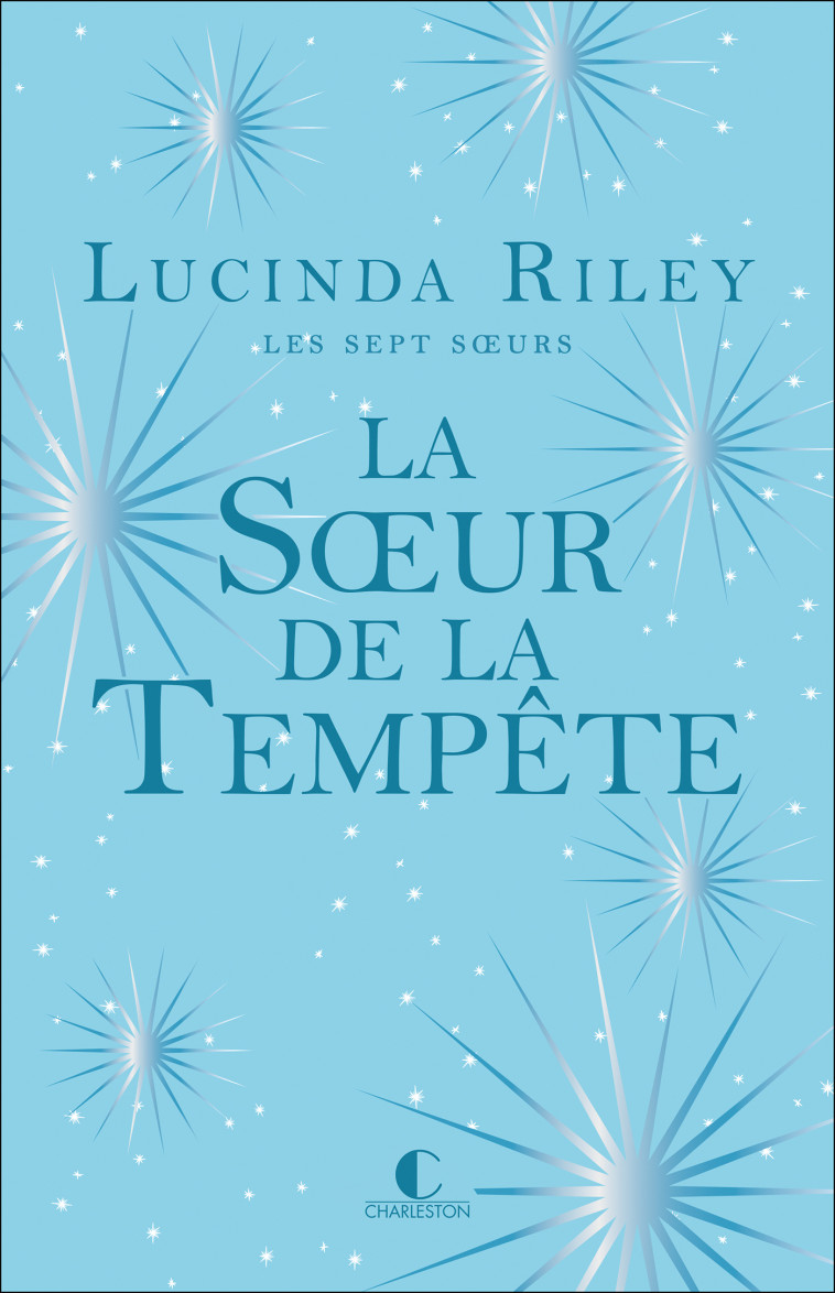 LA SOEUR DE LA TEMPETE - RILEY LUCINDA - CHARLESTON