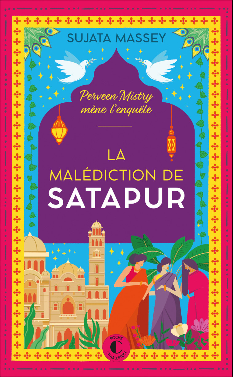 LA MALEDICTION DE SATAPUR - NOUVELLE EDITION - MASSEY SUJATA - CHARLESTON