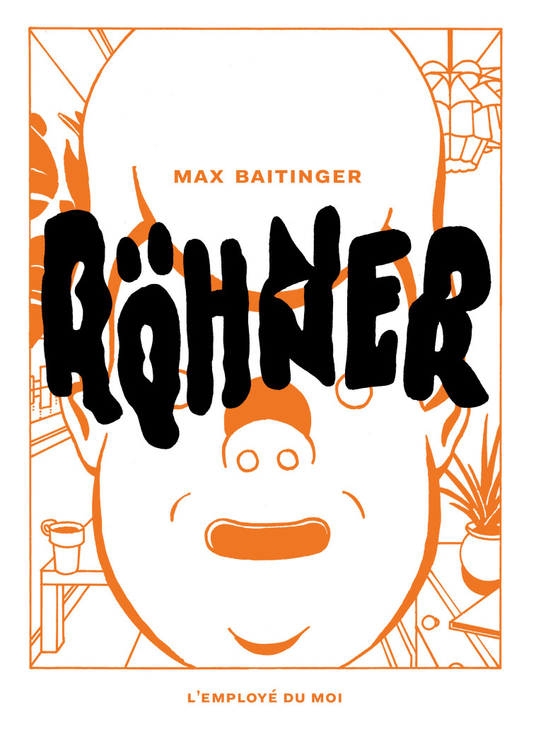 ROHNER - ILLUSTRATIONS, NOIR ET BLANC - BAITINGER MAX - EMPLOYE DU MOI