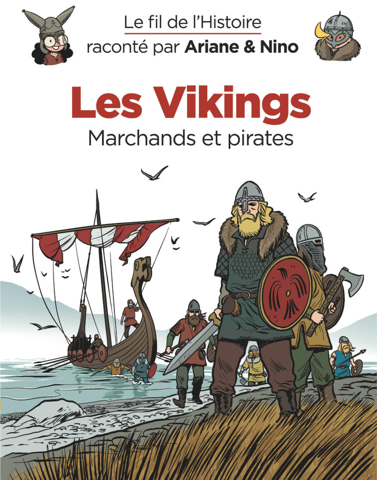 LES VIKINGS MARCHANDS ET PIRATES - ERRE FABRICE - DUPUIS