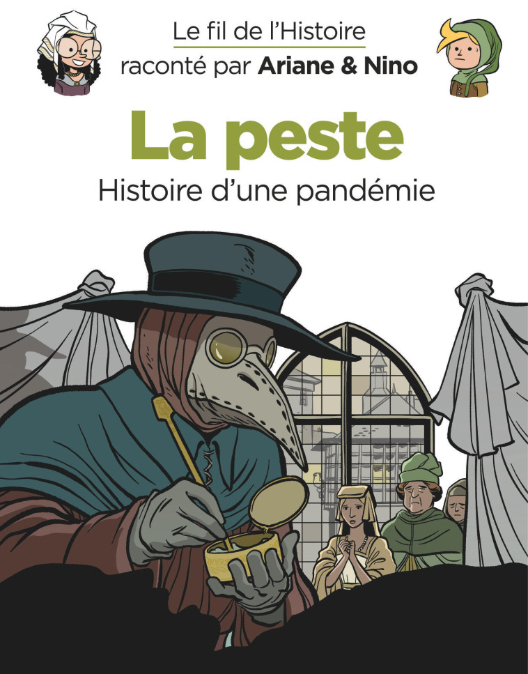 LA PESTE HISTOIRE D'UNE PANDEMIE - ERRE FABRICE - DUPUIS