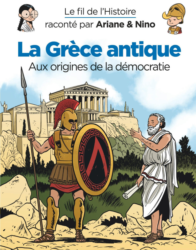 LA GRECE ANTIQUE AUX ORIGINES DE LA DEMOCRATIE - ERRE FABRICE - DUPUIS