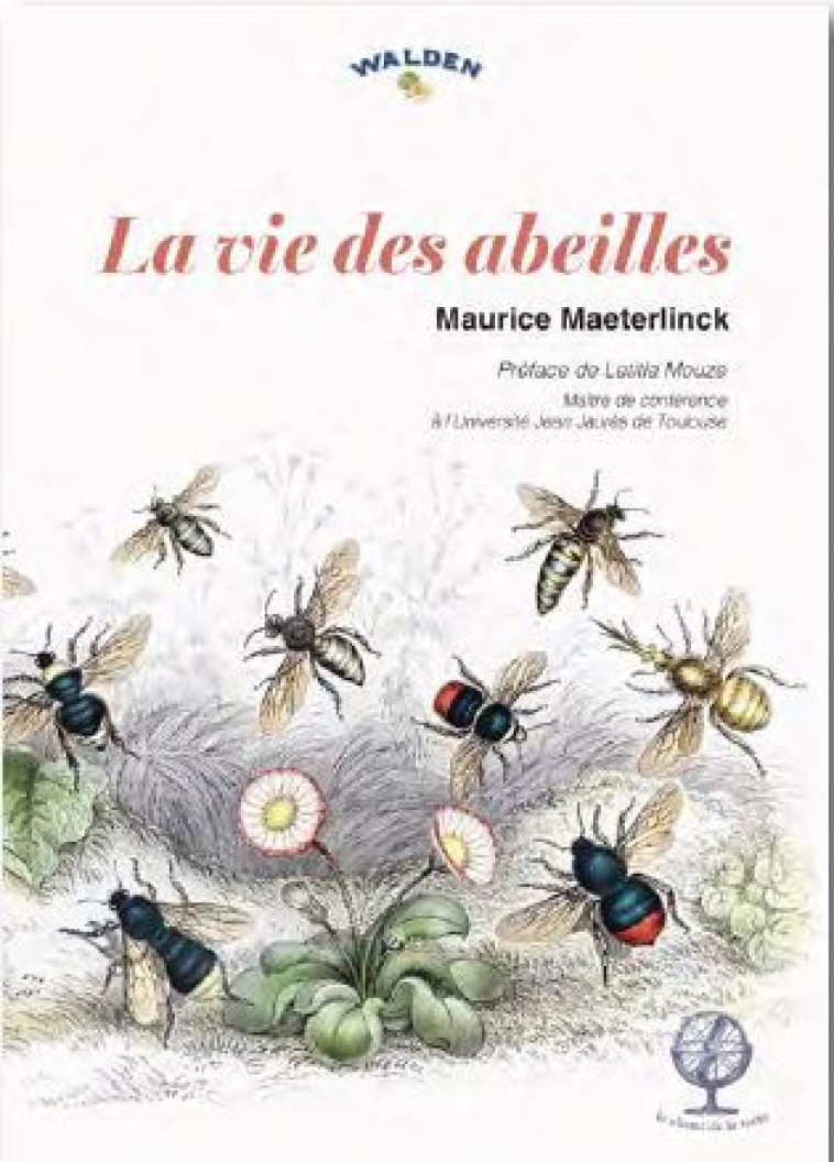 LA VIE DES ABEILLES - MAETERLINCK MAURICE - WALDEN