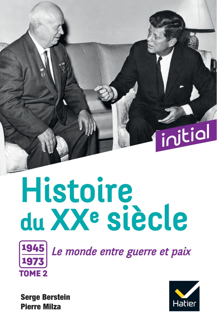 HISTOIRE DU XXE SIECLE TOME 2 - GUIFFAN/GAUTHIER - HATIER